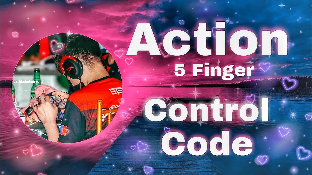 STE Action Control Code Best 5 Finger Control Code YouTube ste-action-control-code-best-5-finger-control-code-youtube