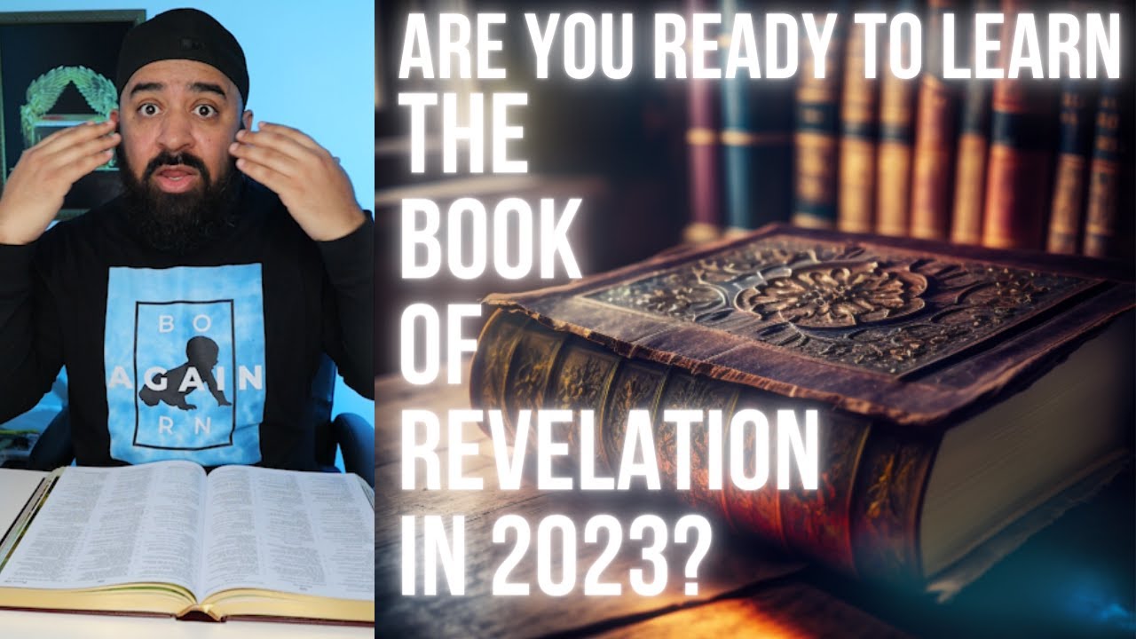 The Book of Revelation Unveiled in 2023