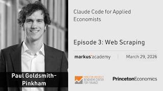 Celebrity Web scraping: Claude Code for Economists with Paul Goldsmith-Pinkham | Markus Academy | Ep. 162-3 Net Worth