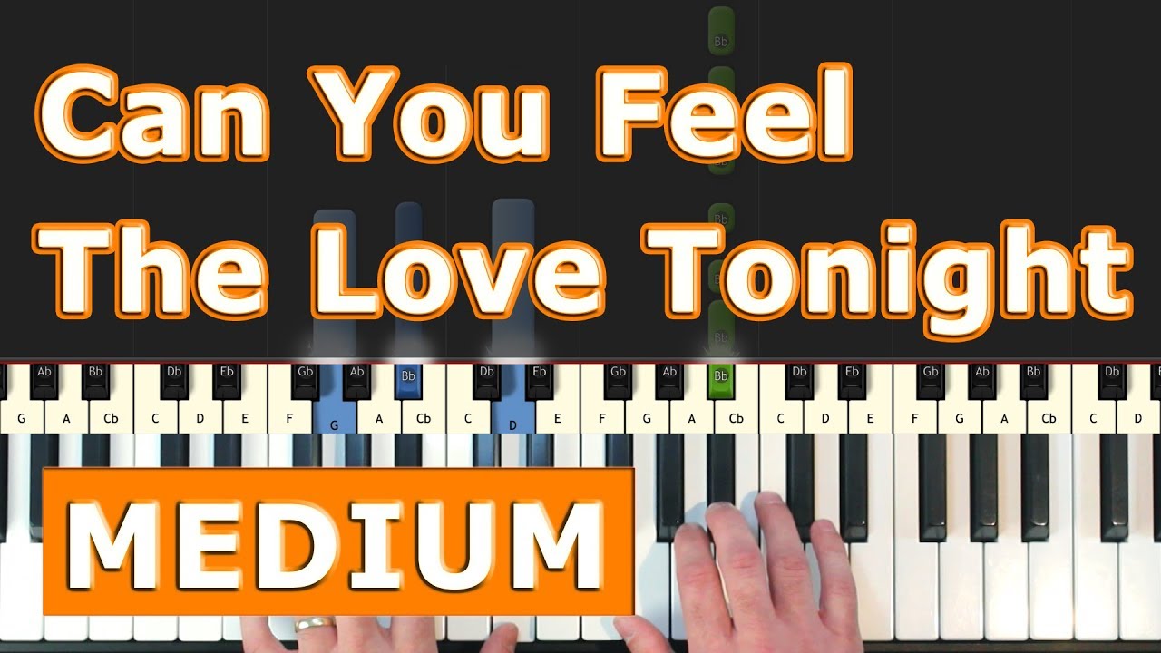 Can You Feel The Love Tonight - The Lion King - Piano Tutorial [Sheet ...