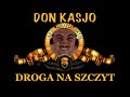 DON KASJO - CZŁOWIEK, KTÓRY SKOŃCZYŁ NAJMANA