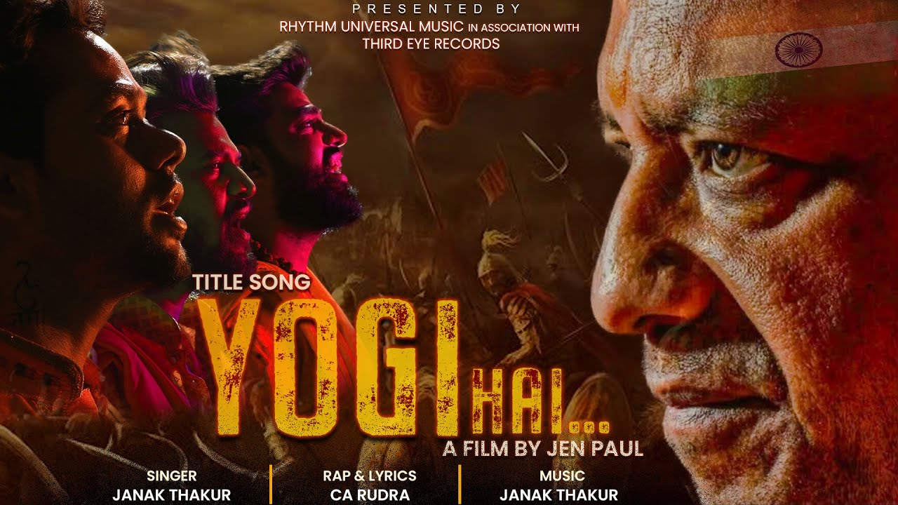 Yogi Hai  Official Song  CA Rudra I MK Shivaaksh  Jo Ram ko laye hai