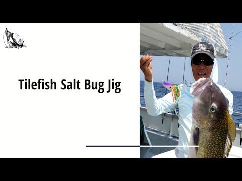 Tilefish Salt Bug Jig 