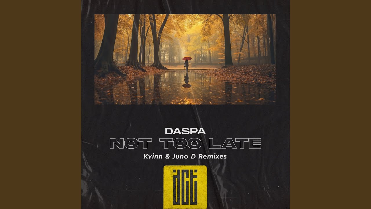 Ver Not Too Late (Kvinn Remix) no YouTube Ver Not Too Late (Kvinn Remix) no YouTube