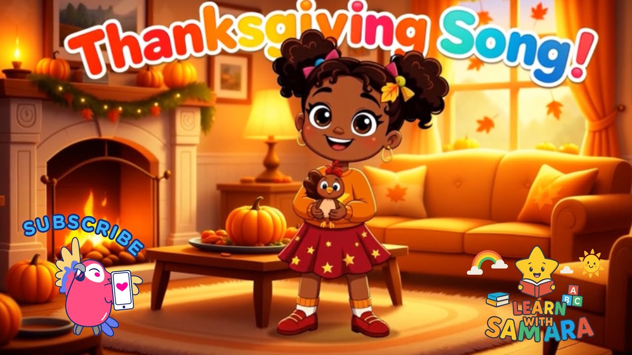 Thanksgiving Song for Kids 🧡🦃 | Sing Along with Samara | Holiday ...