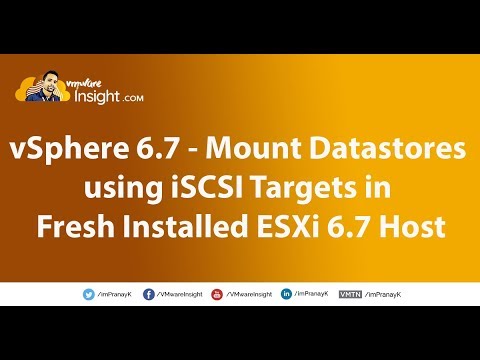 vSphere 6.7 - Mount Datastore using ISCSI Targets in Fresh Installed ESXi Host