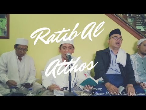 Pembacaan Ratib Al Atthos dan Asmaul husna bersama H RPA Mujahid Ansori Pembacaan Ratib Al Atthos dan Asmaul husna bersama H RPA Mujahid Ansori