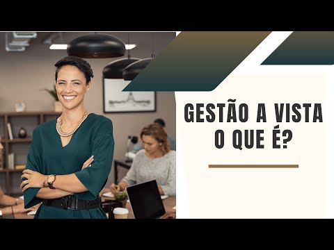 Gestão a Vista - O que é?