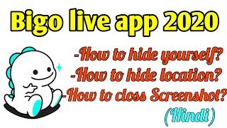 Bigo live app 2020. How to Hide Yourself in Online || privacy settings in bigo live app in hindi