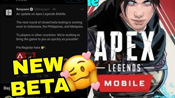 New closed beta testing is coming! - Update regarding Next Apex Legends mobile beta