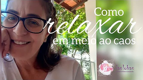 Como manter a calma em meio ao caos?