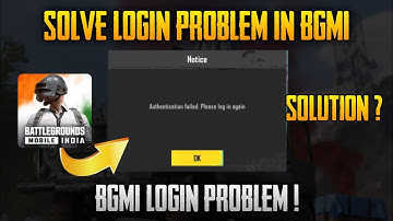 BGMI Server Authentication Error | BGMI Login Problem Solution | Authentication Failed Please Log In