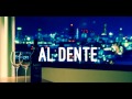 AL DENTE - Personal Space