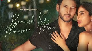 Baarish Ke Mausam Mein - Shivin, Priyal Stebin Ben, Senjuti, Amjad Nadeem Aamir |Zee Music Originals