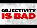 Journalists Say Objectivity Is BAD