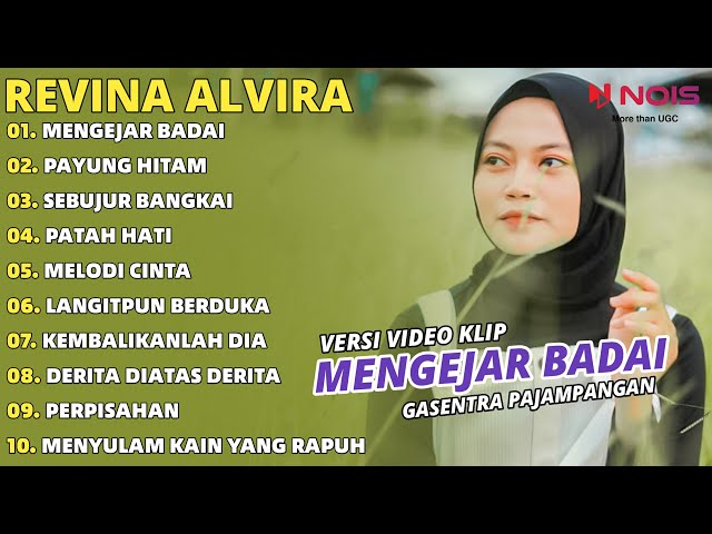 Revina Alvira MENGEJAR BADAI - PAYUNG HITAM Full Album Dangdut Klasik Gasentra Terbaru 2024 class=