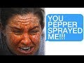r/Entitledparents Lady Pepper Sprays Me for Wearing Clothes!