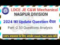 Railway LDCE JE C&amp;W Question Papers || mechanical department Carriage and wagon