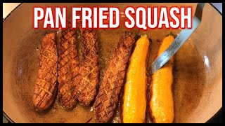 Pan Fried Squash | How to cook yellow squash