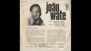 Joao Wate - Nidzivalele Nkata