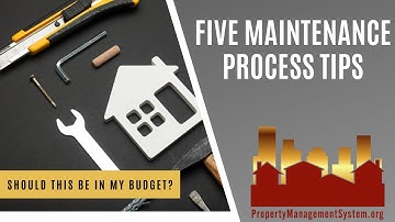 5 Maintenance Process Tips