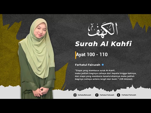 SURAH ALKAHFI (10 Ayat awal dan 10 ayat Akhir) by Farhatul Fairuzah Lyrics video class=