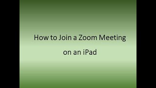 How to Join a Zoom Meeting with an iPad