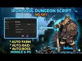 Iron Soul Dungeon Script No Key - Auto Farm, Kill Aura , Auto Raid (PC/MOBILE) BEST SCRIPT