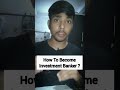 Investment banker kaise bane after 12  how to become investment banker in hindi shorts carrer