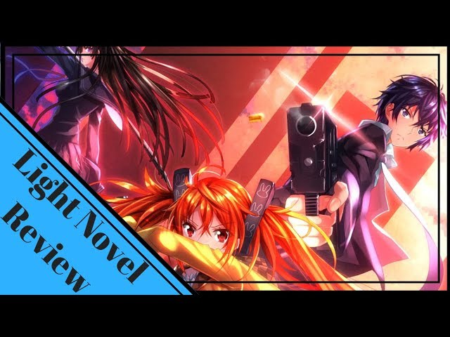 Black Bullet Volume 1 Light Novel Review 