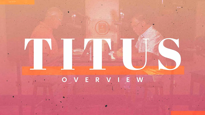 Book of Titus Summary: A Complete Overview