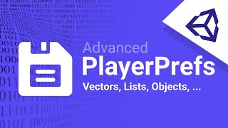 Unity PlayerPrefs Advanced [ Save Vectors, Colors, Arrays, Lists, Objects, .. ]