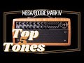 Mesa Mark IV || TOP 5 TONES!!