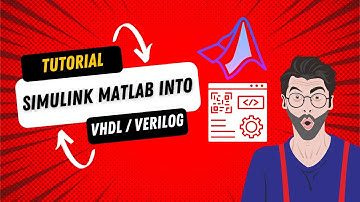 Converting a Simulink Matlab to VHDL/Verilog Code | Step-by-Step Guide Tutorial