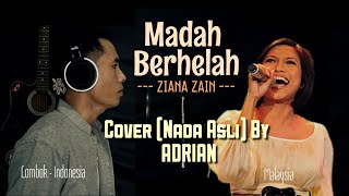 Waw! Suara Tinggi Melengking Guys! - Cowok ini Cover MADAH BERHELAH (Ziana Zain) Di Nada Aslinya!