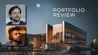 Architecture Portfolio Review with Viviano Villarreal-Buerón