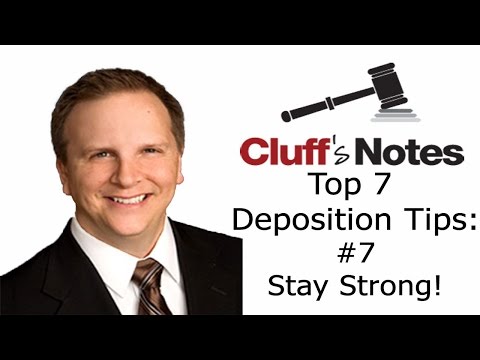 Mesa AZ Deposition Preparation Tip #7 - Stay Strong