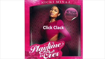 Nicki Minaj - Click Clack