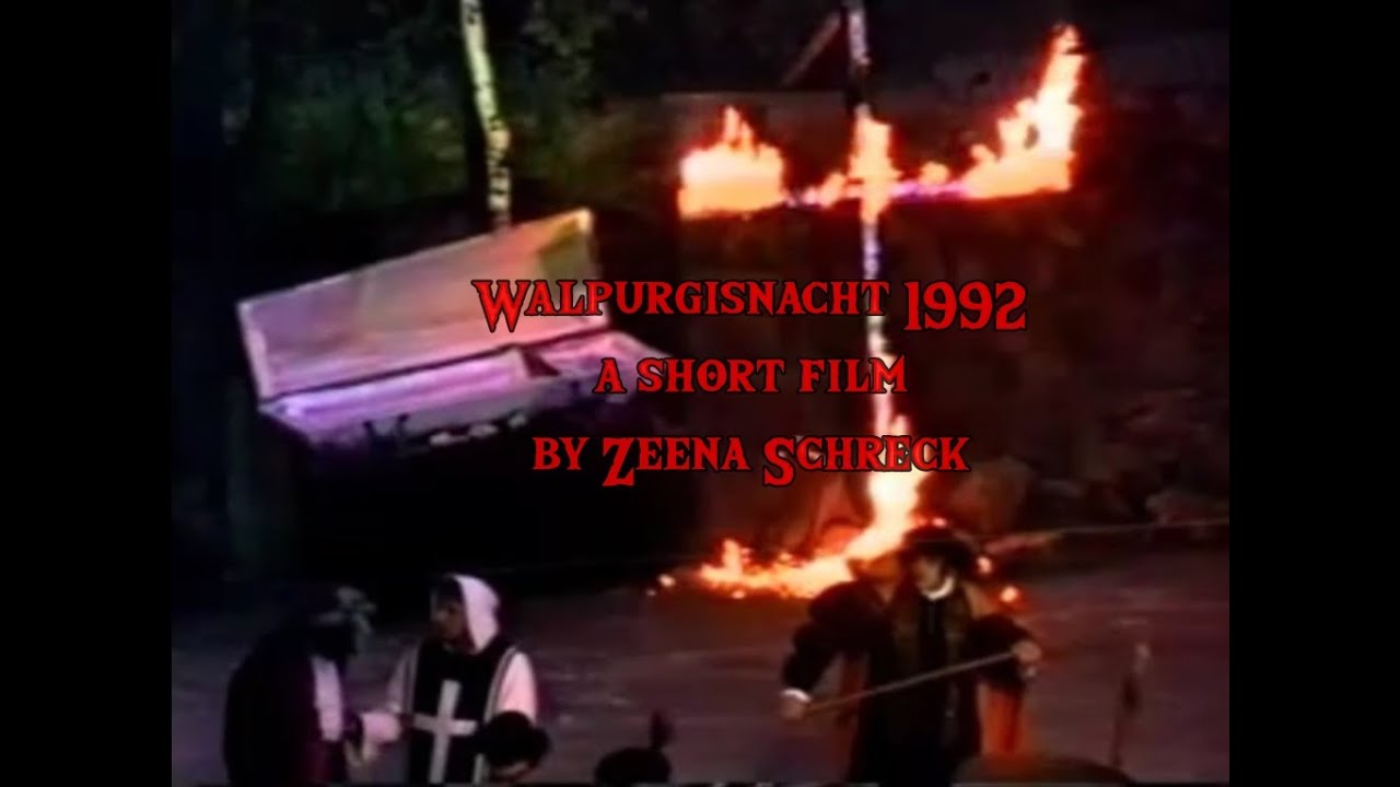 Walpurgisnacht 1992 - a short film by Zeena Schreck