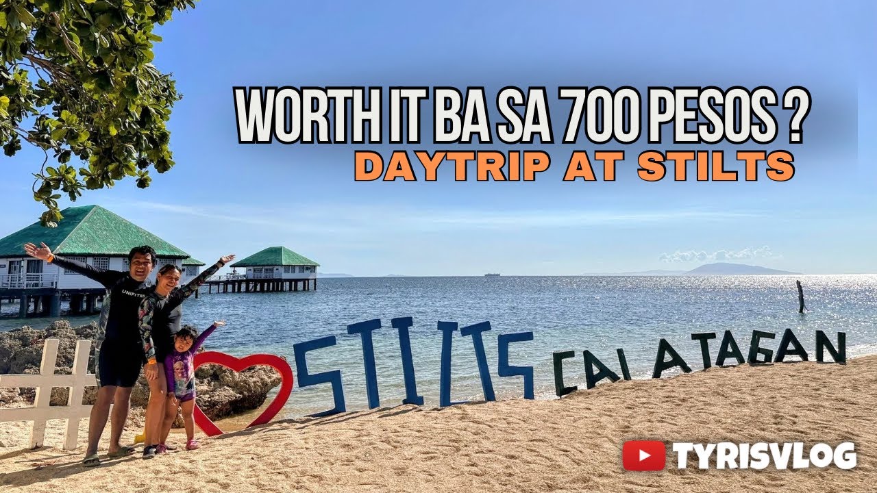 Daytrip at Stilts Calatagan Beach Resort, Batangas Worth it ba ang Php 700? Travel Guide