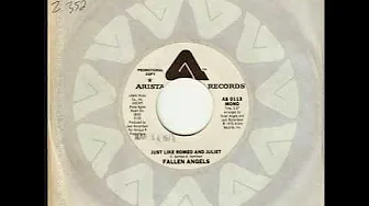 Fallen Angels (pre-Starz) - (Just Like) Romeo & Juliet (1975) Fallen Angels (pre-Starz) - (Just Like) Romeo & Juliet (1975)