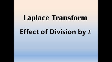 Effect of Division by t on Laplace Transform