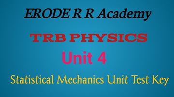 PG TRB PHYSICS / Unit 4 / Statistical Mechanics Free Test