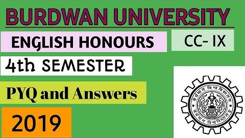 Burdwan University 4th Sem English Honours| CC-IX | PYQ and Ans |2019