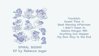 Spiral Bound EP by Rebecca sugar
