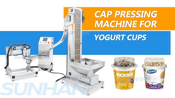 How To Use Automatic Yogurt Cup Cover Pressing Capping Machine (With Cap Elevator)