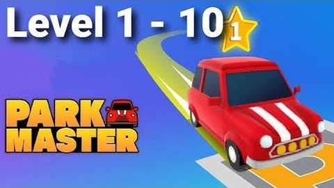 Park Master - Gameplay Walkthrough Level 1 - 10 Android ios