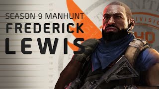 The Division 2 - Cpt. Frederick Lewis (Season 9 Story)
