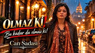 Can Sadası - Olmaz Ki Yeni̇ Şarki 🎵 Anadolu Rock Özgün Müzik Resmi 