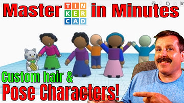 Add custom hair & pose your Tinkercad characters in Minutes
